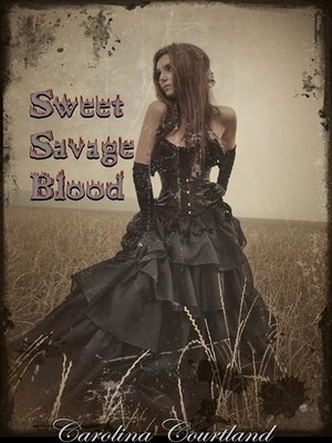 cover image of Sweet Savage Blood